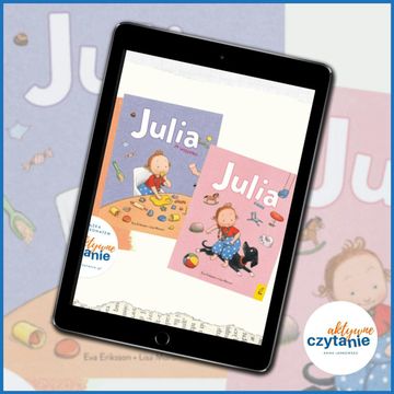 „Julia siada” i „Julia je wszystko” audiobook, Anna Jankowska