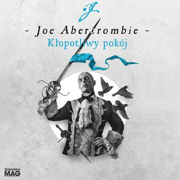 Kłopotliwy pokój audiobook, Joe Abercrombie