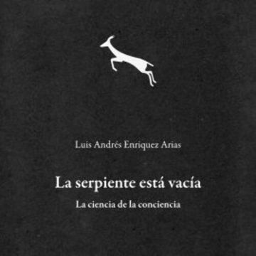 La serpiente está vacía audiobook, Luis Enríquez