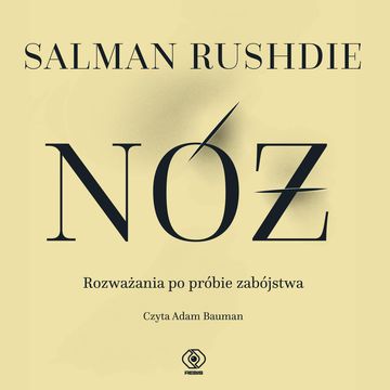 Nóż audiobook, Salman Rushdie