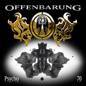 Psycho (Offenbarung 23 Folge 70) audiobook, Catherine Fibonacci