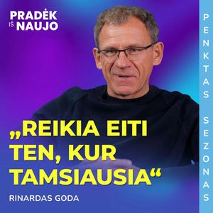 PIN su Rinardu Goda | Pokyčiai, verslo prasmė, krizės, motyvacija, gyvos organizacijos, kontrolė, Aurimas Mikalauskas, Judita Mikalauskienė
