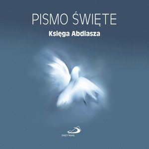 Pismo Święte. Księga Abdiasza, Biblia Paulistów