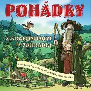 Pohádky z Krakonošovy zahrádky, Radek Adamec
