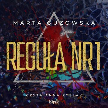 Reguła nr 1 audiobook, Marta Guzowska