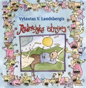 Rudnosiuko istorijos, Vytautas V. Landsbergis