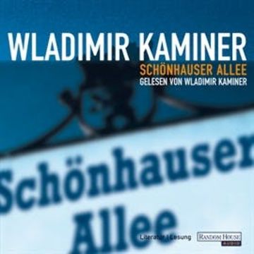 Schönhauser Allee audiobook, Wladimir Kaminer