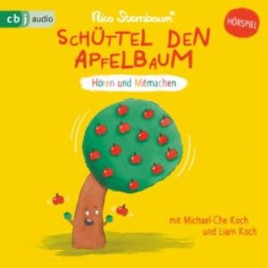 Schüttel den Apfelbaum, Nico Sternbaum