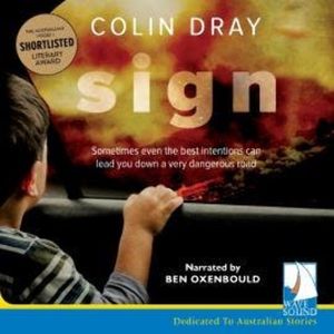 Sign, Colin Dray