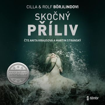 Skočný příliv audiobook, Cilla Börjlind, Rolf Börjlind