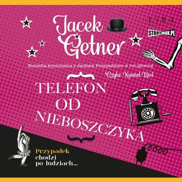 Telefon od nieboszczyka audiobook, Jacek Getner