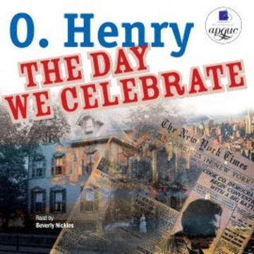 The Day We Celebrate audiobook, O. Henry