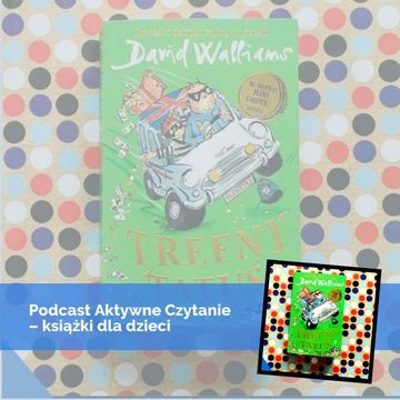 Trefny Tatuś audiobook, Anna Jankowska