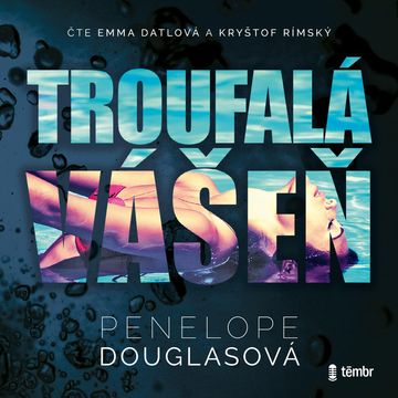 Troufalá vášeň, Penelope Douglasová