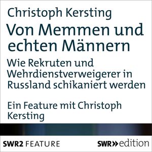 Von Memmen und echten Männern, Christoph Kersting