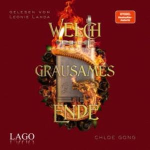 Welch grausames Ende, Chloe Gong