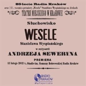 Wesele, Stanisław Wyspiański