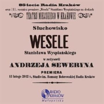 Wesele audiobook, Stanisław Wyspiański