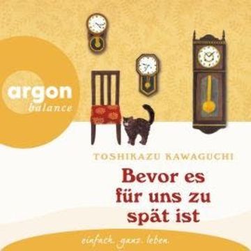 Bevor es für uns zu spät ist (Ungekürzte Lesung) audiobook, Toshikazu Kawaguchi