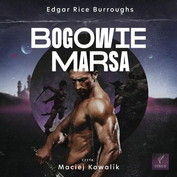 Bogowie Marsa audiobook, Edgar Rice Burroughs