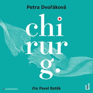 Chirurg, Petra Dvořáková