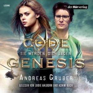 Code Genesis - Sie werden dich jagen, Andreas Gruber
