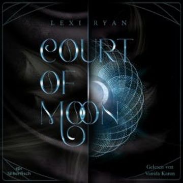 Court of Sun  2: Court of Moon audiobook, Lexi Ryan