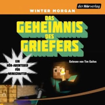Das Geheimnis des Griefers audiobook, Winter Morgan