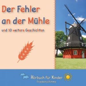 Der Fehler an der Mühle und 10 weitere Geschichten, Traditional