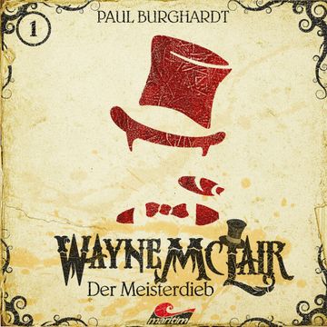 Der Meisterdieb (Wayne McLair 1) audiobook, Paul Burghardt