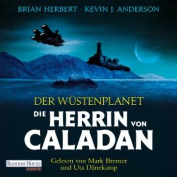 Der Wüstenplanet – Die Herrin von Caladan audiobook, Brian Herbert