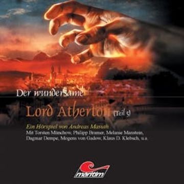 Der wundersame Lord Atherton (Teil 5) audiobook, Andreas Masuth