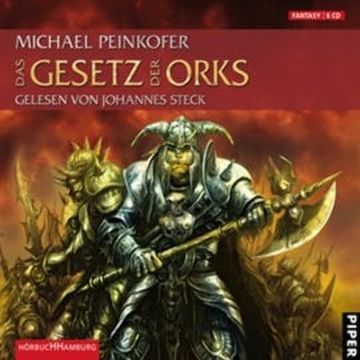 Das Gesetz der Orks (Die Orks 3) audiobook, Michael Peinkofer