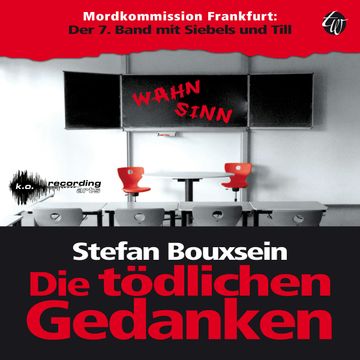 Die tödlichen Gedanken audiobook, Stefan Bouxsein