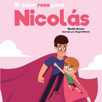 El color rosa para Nicolás audiobook, Noelia Orozco González