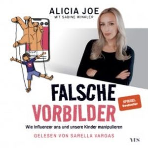 Falsche Vorbilder, Alicia Joe