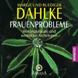 Frauenprobleme, Margit Dahlke
