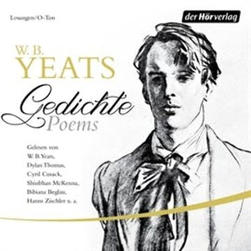 Gedichte/Poems audiobook, William Butler Yeats