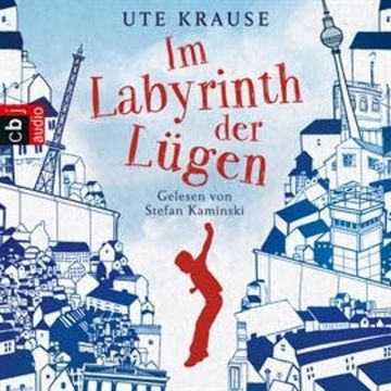 Im Labyrinth der Lügen audiobook, Ute Krause
