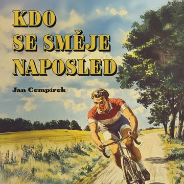 Kdo se směje naposled audiobook, Jan Cempírek