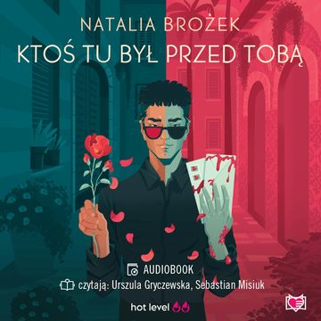 Ktoś tu był przed Tobą audiobook, Natalia Brożek