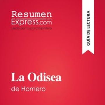 La Odisea de Homero (Guía de lectura) audiobook, ResumenExpress