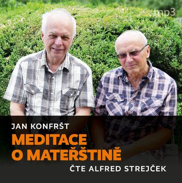 Meditace o mateřštině audiobook, Jan Konfršt