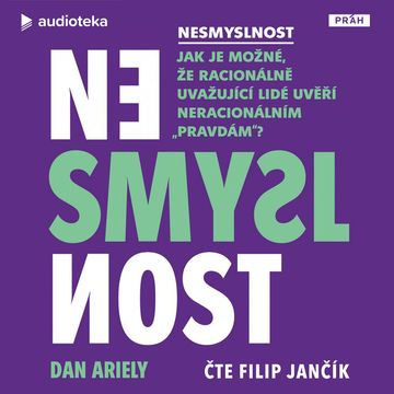 Nesmyslnost audiobook, Dan Ariely