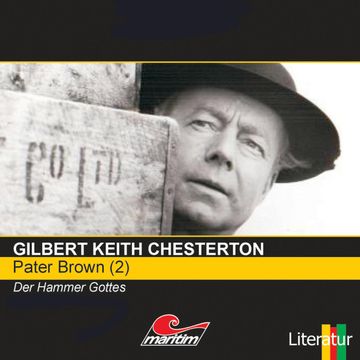 Der Hammer Gottes (Pater Brown 2) audiobook, Gilbert Keith Chesterton