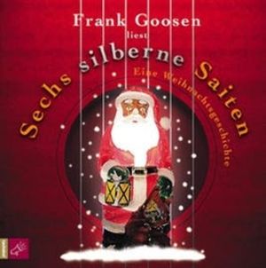 Sechs silberne Saiten, Frank Goosen