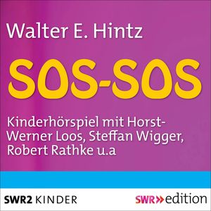 SOS-SOS, Werner E. Hintz