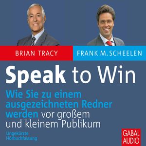 Speak to win, Brian Tracy