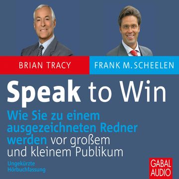 Speak to win audiobook, Brian Tracy