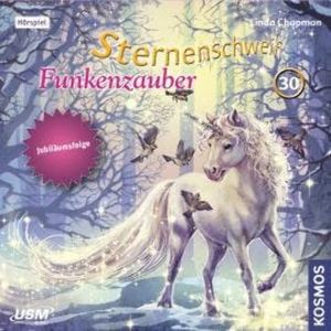 Sternenschweif, Teil 30: Funkenzauber, Linda Chapman